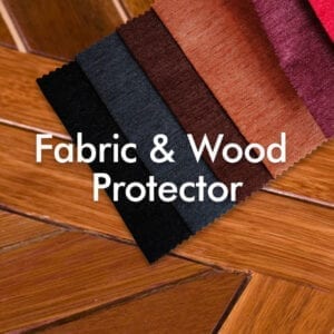 Fabric & Wood Protector